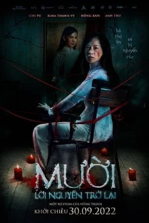 Xem Phim Mười: Lời Nguyền Trở Lại Vietsub HD Online - Rophim