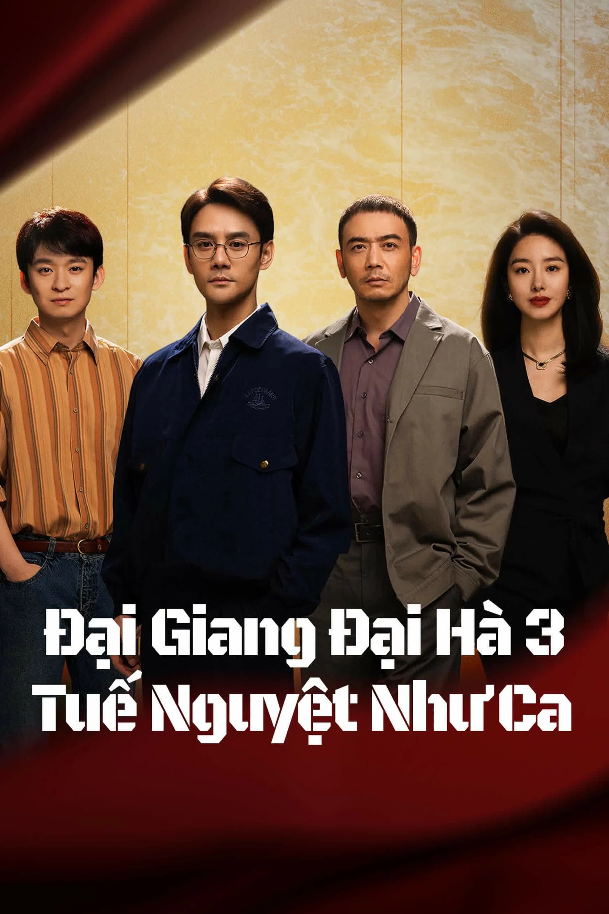 Xem Phim Đại Giang Đại Hà 3 Vietsub HD Online - Rophim