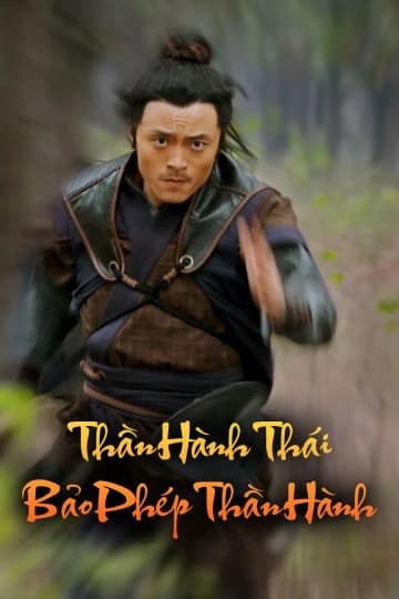 Xem Phim Thần Hành Thái Bảo Phép Thần Hành Vietsub HD Online - Rophim