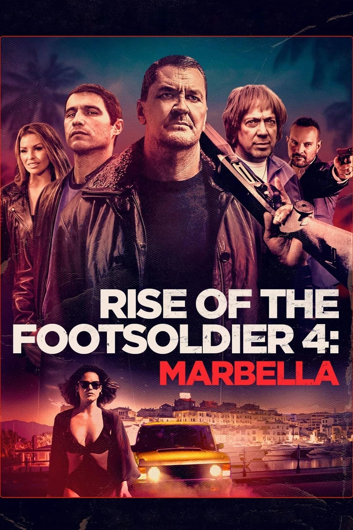 Xem Phim Rise of the Footsoldier 4: Marbella Vietsub HD Online - Rophim
