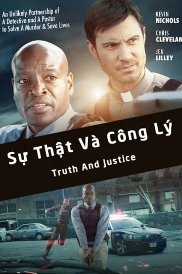 Xem Phim Sự Thật Và Công Lý Vietsub HD Online - Rophim