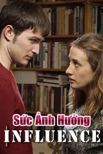 Xem Phim Sức Ảnh Hưởng Vietsub HD Online - Rophim