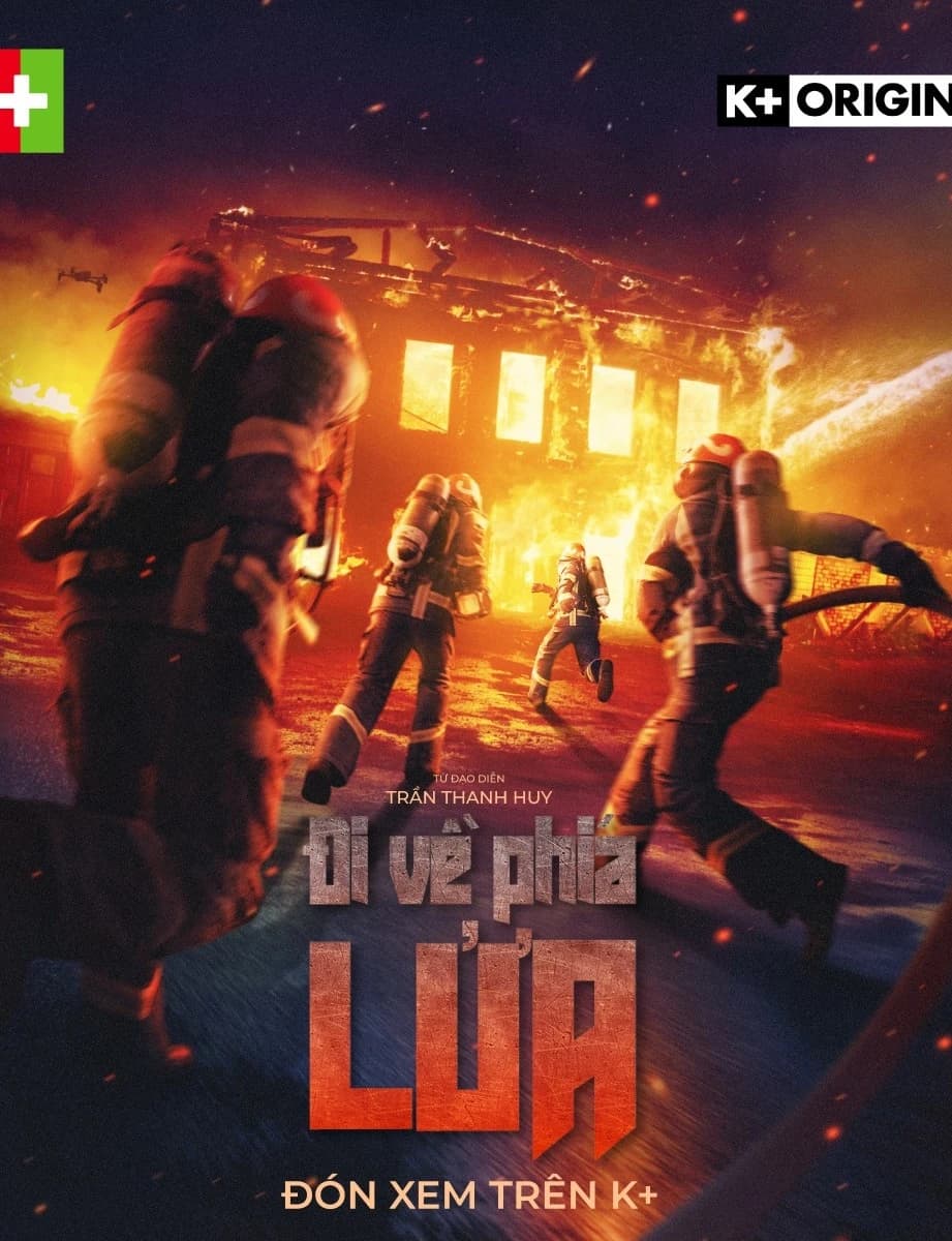 Xem Phim Đi về phía LỬA Vietsub HD Online - Rophim