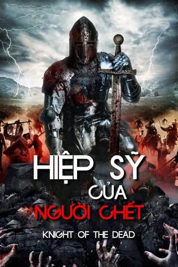 Xem Phim Hiệp Sĩ Của Người Chết Vietsub HD Online - Rophim