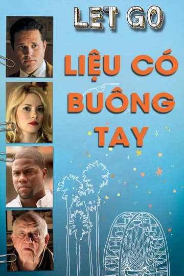 Xem Phim Liệu Có Buông Tay Vietsub HD Online - Rophim