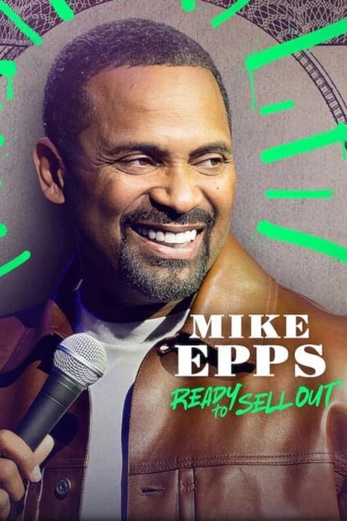 Xem Phim Mike Epps: Sẵn Sàng Bán Hết Vietsub HD Online - Rophim