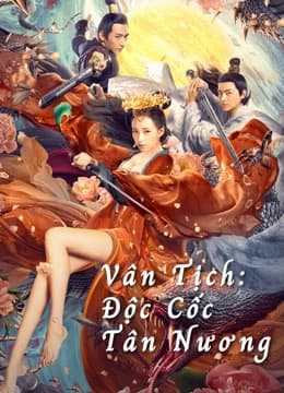 Xem Phim Vân Tịch: Độc Cốc Tân Nương Vietsub HD Online - Rophim