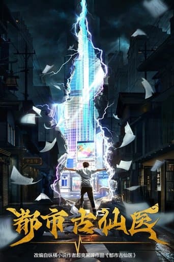 Xem Phim Thần Y Cổ Đại Ở Đô Thị (Đô Thị Cổ Tiên Y) Vietsub HD Online - Rophim