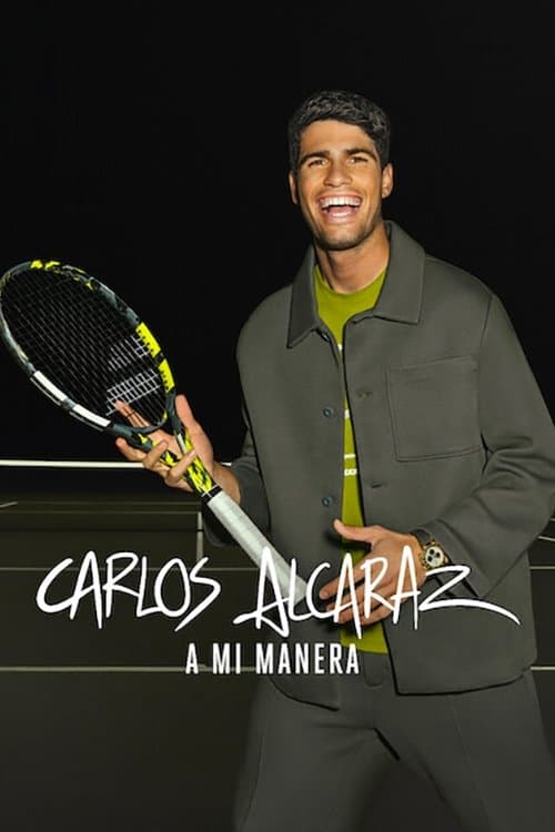 Carlos Alcaraz: Cách Của Tôi