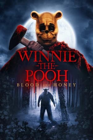 Xem Phim Gấu Pooh: Máu và Mật Vietsub HD Online - Rophim